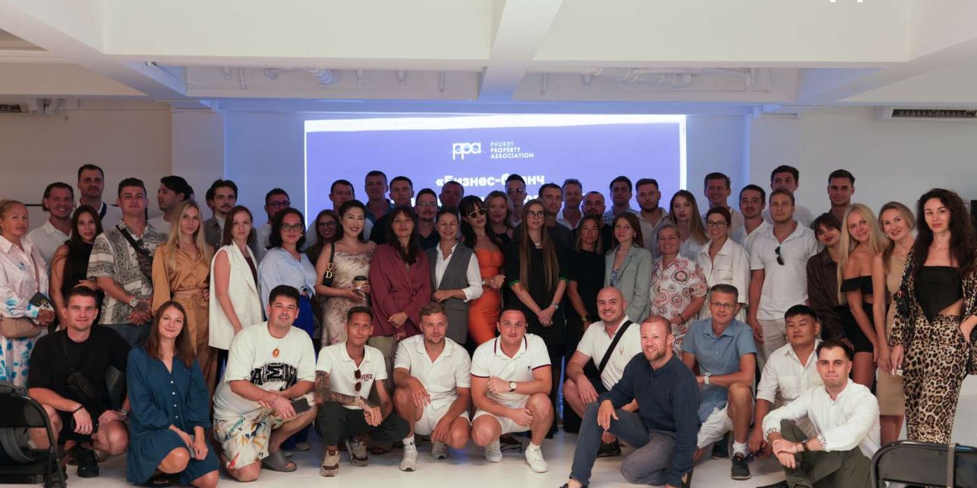 Phuket Property Association Business Brunch Summary